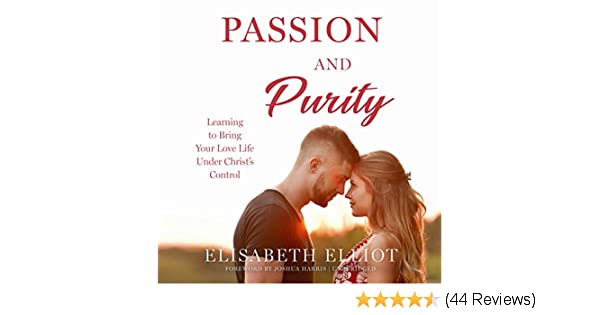 Passion And Purity Elisabeth Elliot Free Download